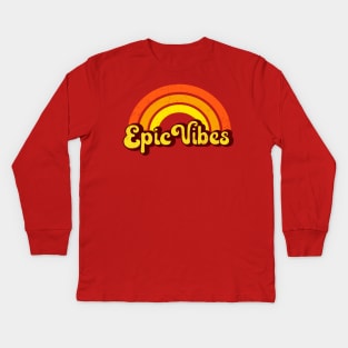 Epic Vibes - Retro Rainbow Kids Long Sleeve T-Shirt